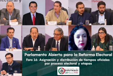 ABORDAN TIEMPOS OFICIALES EN PROCESO ELECTORAL, EN PARLAMENTO PARA LA REFORMA ELECTORAL