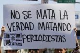 Libertad de Prensa: México sigue entre los países más peligrosos para periodistas; cae 3 posiciones
